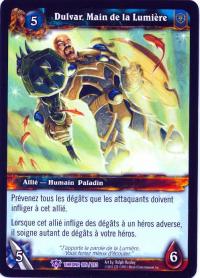 warcraft tcg throne of the tides french dulvar hand of the light french