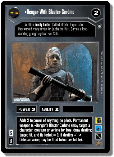 Dengar With Blaster Carbine