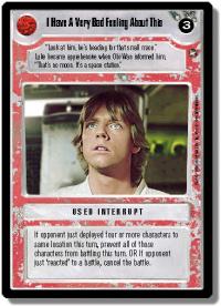 star wars ccg a new hope limited i have a very bad feeling about this