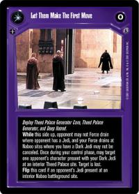 star wars ccg reflections iii premium let them make the first move at last we will