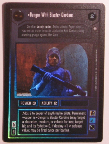 Dengar With Blaster Carbine (FOIL)