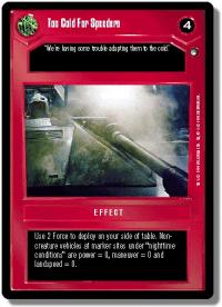 star wars ccg hoth limited too cold for speeders