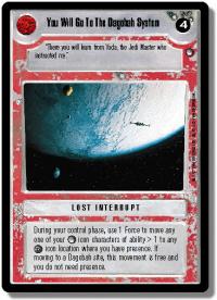 star wars ccg hoth limited you will go to the dagobah system