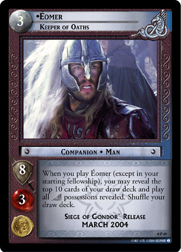 Eomer, Keeper of Oaths (P)