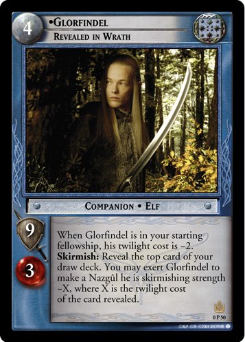 Glorfindel, Revealed in Wrath (P)