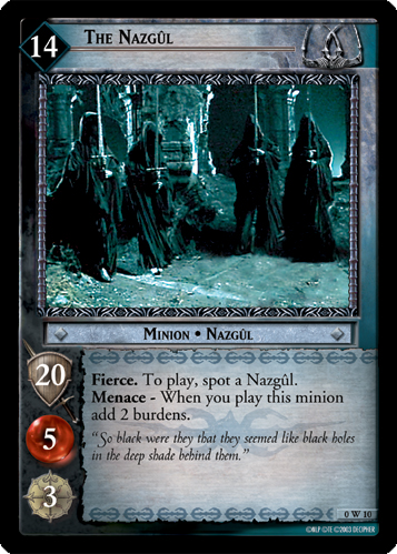 The Nazgul (W)