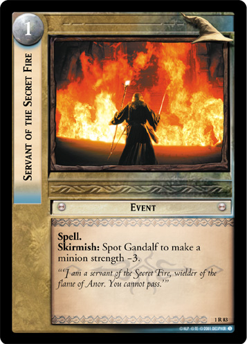 Servant of the Secret Fire (FOIL)