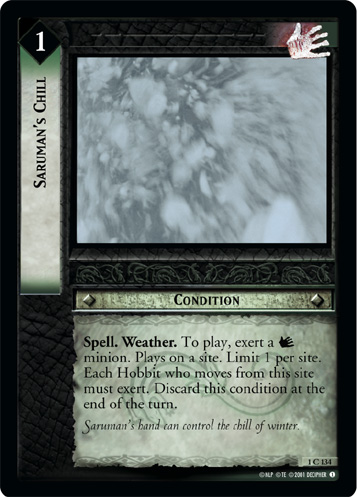 Saruman's Chill (FOIL)