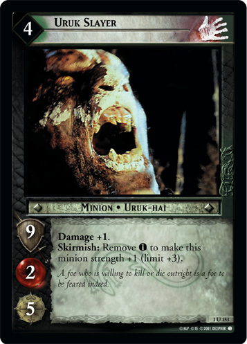 Uruk Slayer (FOIL)