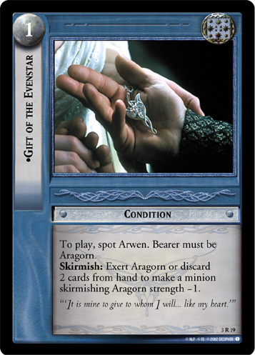 Gift Of The Evenstar (FOIL)