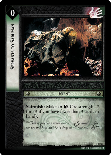 Servants To Saruman (FOIL)