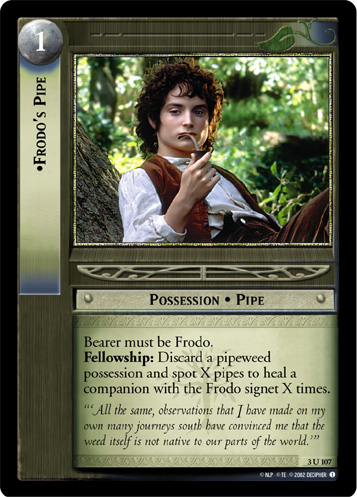 Frodo's Pipe (FOIL)