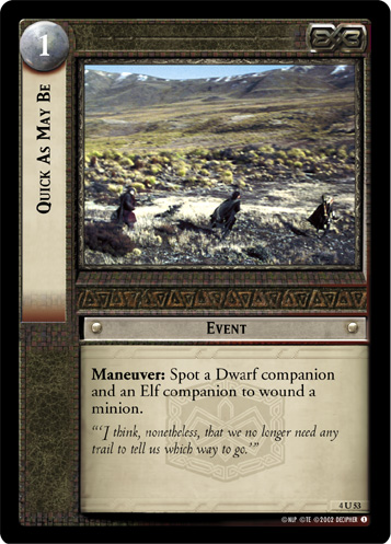 Quick As May Be (FOIL)
