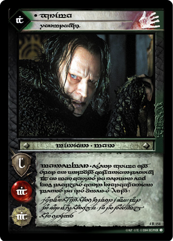 Grima, Wormtongue (T)