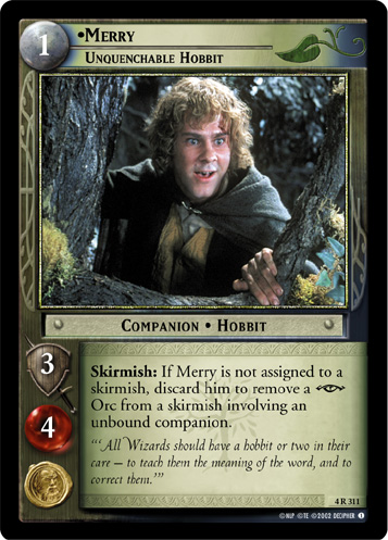 Merry, Unquenchable Hobbit (FOIL)