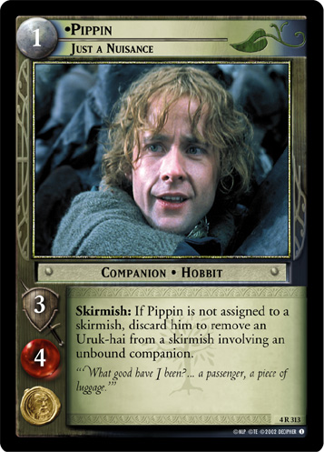 Pippin, Just a Nuisance (FOIL)