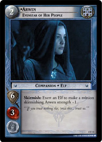 Arwen, Evenstar of Her People (FOIL)