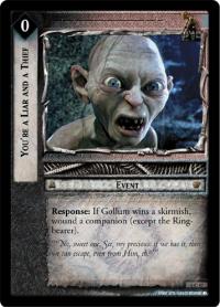 lotr tcg ents of fangorn foils you re a liar and a thief foil