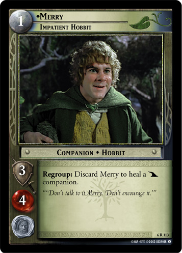 Merry, Impatient Hobbit