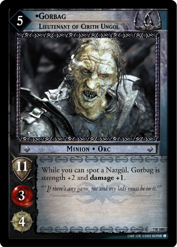 Gorbag, Lieutenant of Cirith Ungol (FOIL)