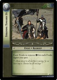 lotr tcg siege of gondor foils straining towards us foil