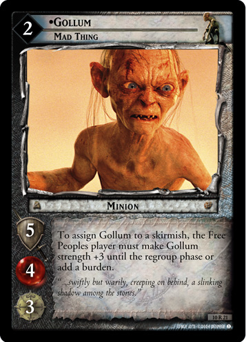 Gollum, Mad Thing