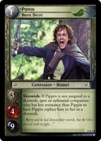 lotr tcg shadows pippin brave decoy