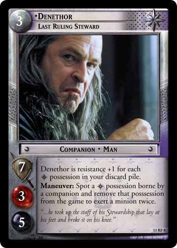 Denethor, Last Ruling Steward (F)