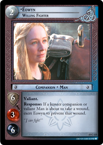 Eowyn, Willing Fighter