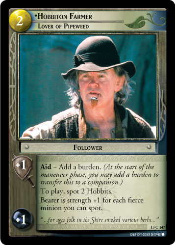 Hobbiton Farmer, Lover of Pipeweed