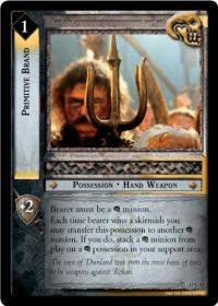 lotr tcg rise of saruman c uc primitive brand