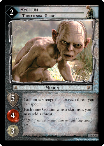 Gollum, Threatening Guide