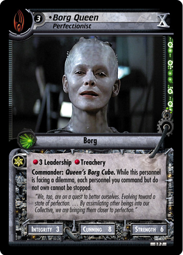 Borg Queen, Perfectionist  (10th)