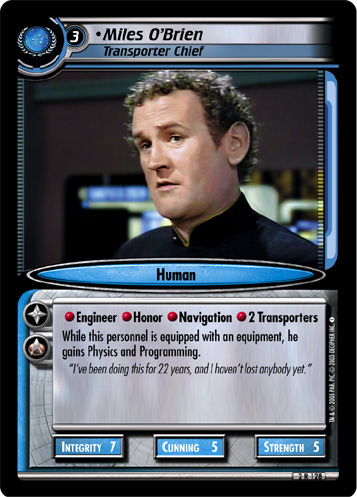 Miles O'Brien, Transporter Chief