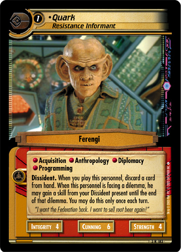 Quark, Resistance Informant (FOIL)