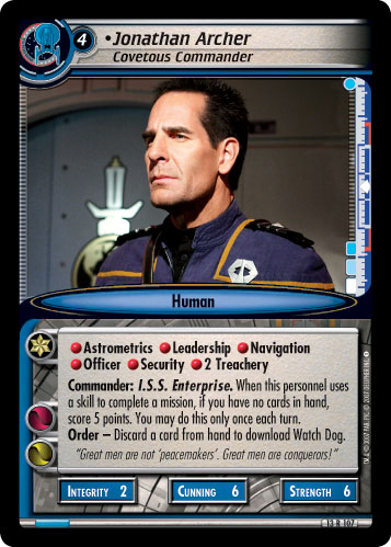Jonathan Archer, Covetous Commander