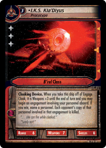 I.K.S. Kla'Diyus, Prototype (Foil)