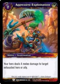 warcraft tcg worldbreaker aggressive exploitation