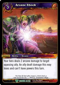 warcraft tcg betrayal of the guardian arcane shock