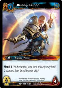 warcraft tcg tomb of the forgotten bishop ketodo