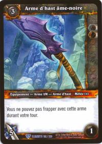 warcraft tcg war of the elements french blacksoul polearm french