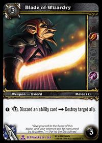 warcraft tcg servants of betrayer blade of wizardry