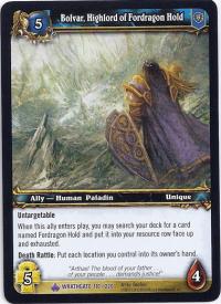 warcraft tcg wrathgate bolvar highlord of fordragon hold