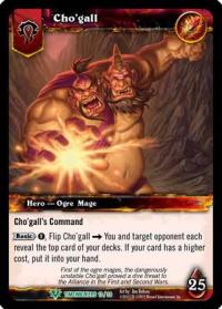 warcraft tcg war of the ancients cho gall standard