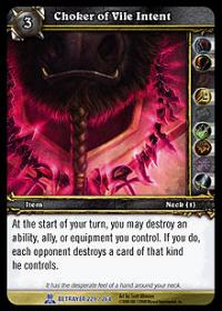 warcraft tcg servants of betrayer choker of vile intent