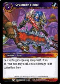 warcraft tcg worldbreaker crushing strike