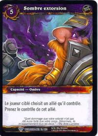 warcraft tcg worldbreaker foreign dark extortion french