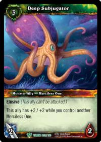 warcraft tcg throne of the tides deep subjugator