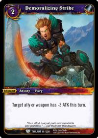 warcraft tcg twilight of the dragons demoralizing strike