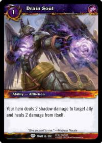 warcraft tcg tomb of the forgotten drain soul